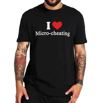 Seviyorum Mikro hile T Shirt Komik Mikro Hile Argo Sarcastic Hediye Kadın Erkek Giyim t-shirt AB Boyutu Pamuk Unisex Tee Tops